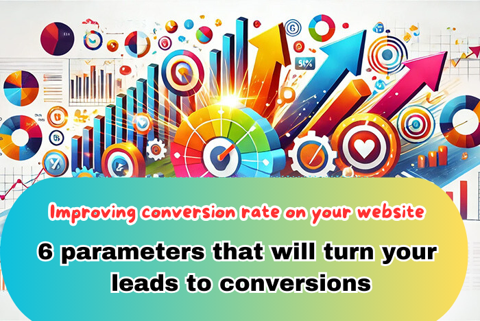 6 parameters to improve your website conversion rate